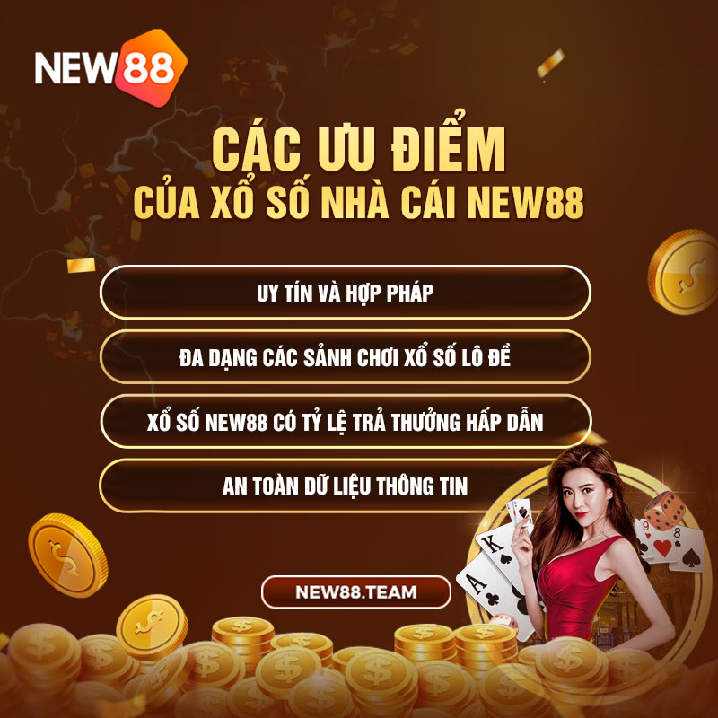 Ưu điểm của khi chơi game xổ số tại New88